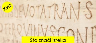 Kviz: 12 popularnih latinskih poslovica i izraza – mora da znate bar polovinu njih